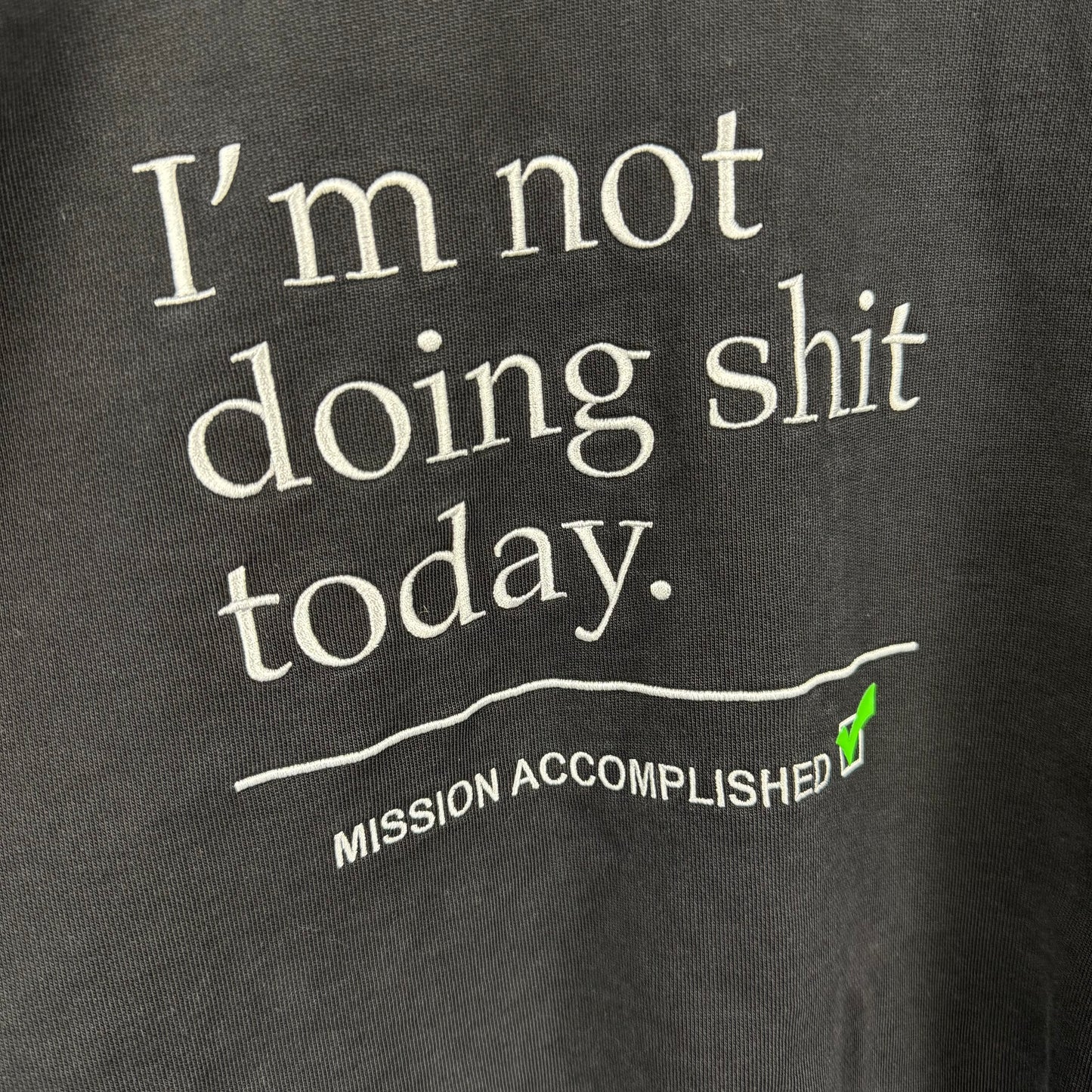 Vetements ‘I’m not doing shit today.’ Oversized Sweater